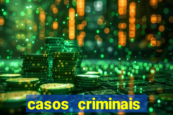 casos criminais para ler pdf